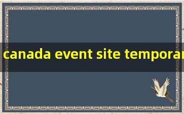 canada event site temporary fence